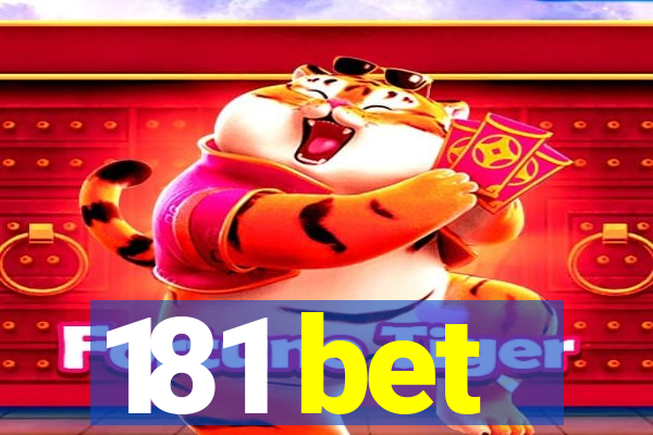 181 bet